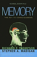 Memory The Key To Consciousness