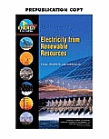 Electricity from Renewable Resources: Status, Prospects, and Impediments