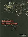Understanding the Changing Planet: Strategic Directions for the Geographical Sciences
