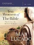 Ten Women of the Bible Study Guide: One by One They Changed the World