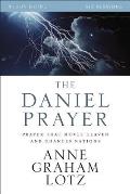 The Daniel Prayer Bible Study Guide: Prayer That Moves Heaven and Changes Nations