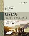 Living God's Word, Second Edition: Discovering Our Place in the Great Story of Scripture