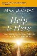 Help Is Here Study Guide Face the Challenge of Today with the Strength & Hope of the Spirit