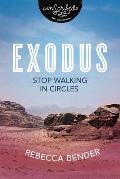 Exodus: Stop Walking in Circles