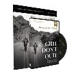 Grit Don't Quit Study Guide with DVD: Get Back Up and Keep Going - Learning from Paul's Example