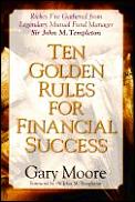 Ten Golden Rules For Financial Success