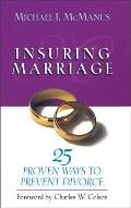 Insuring Marriage: 25 Proven Ways to Prevent Divorce
