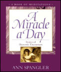 Miracle A Day Stories Of Heavenly Encoun