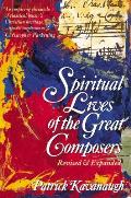 Spiritual Lives Of The Great Composers Revised & Expanded
