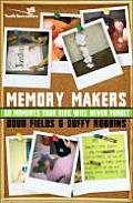 Memory Makers 50 Moments Your Kids Will Never Forget