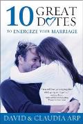 10 Great Dates to Energize Your Marriage The Best Tips from the Marriage Alive Seminars