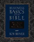 Business Basics From The Bible More Ance