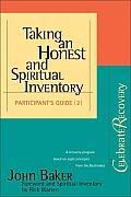 Taking An Honest & Spiritual Inventory P