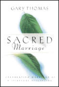 Sacred Marriage What If God Designed Mar