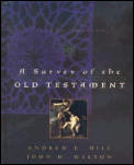 Survey Of The Old Testament 2nd Edition