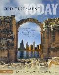 Old Testament Today A Journey from Original Meaning to Contemporary Significance