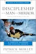 Discipleship For The Man In The Mirror