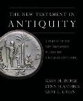 New Testament in Antiquity A Survey of the New Testament Within Its Cultural Context