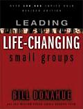 Leading Life Changing Small Groups
