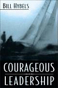 Courageous Leadership