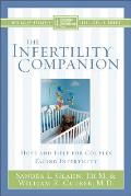 The Infertility Companion: Hope and Help for Couples Facing Infertility