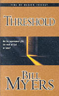 Threshold Fire of Heaven Trilogy