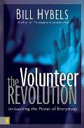 Volunteer Revolution Unleashing the Power of Everybody
