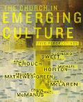 Church in Emerging Culture Five Perspectives