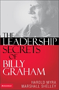 Leadership Secrets Of Billy Graham