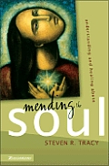 Mending The Soul Understanding & Healing