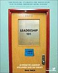 Leadership 101 An Interactive Leadership Development Guide for Students