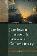 Jamieson Fausset & Browns Commentary on the Whole Bible