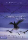 Dietrich Bonhoeffers Prison Poems