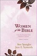 Women of the Bible A One Year Devotional Study of Women in Scripture
