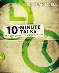 10-Minute Talks: 24 Messages Your Students Will Love [With CDROM]