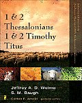 1 & 2 Thessalonians 1 & 2 Timothy Titus