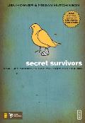Secret Survivors: Real-Life Stories to Give You Hope for Healing