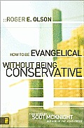 How to Be Evangelical Without Being Conservative