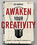 Awaken Your Creativity Hearing Yes in the Midst of a Multitude of Nos