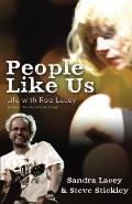 People Like Us Life with Rob Lacey