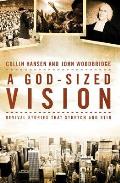 God Sized Vision Revival Stories That Stretch & Stir