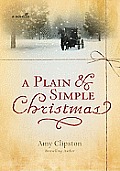 Plain & Simple Christmas A Novella