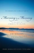 Morning by Morning: The Devotions of Charles Spurgeon 1