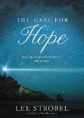 Case for Hope Looking Ahead with Confidence & Courage