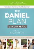 Daniel Plan Journal 40 Days to a Healthier Life