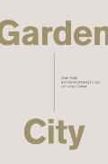 Garden City Work Rest & the Art of Being Human
