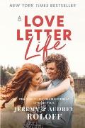 Love Letter Life Pursue Creatively Date Intentionally Love Faithfully