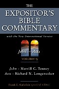 Expositors Bible Commentary Volume 9 John & Acts