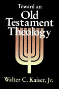 Toward An Old Testament Theology