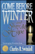 Come Before Winter & Share My Hope